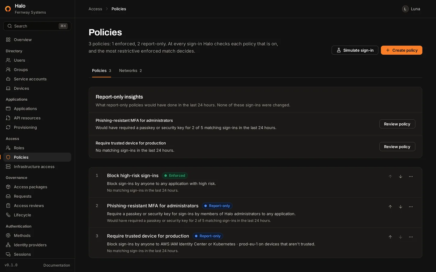 The access policies page with report-only insights for the past 24 hours above the list of policies